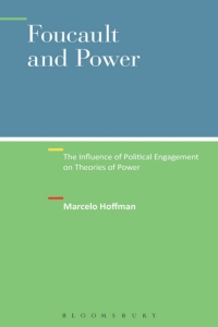Omslagafbeelding: Foucault and Power 1st edition 9781501308284