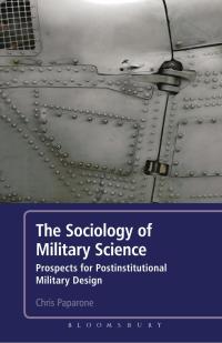 Omslagafbeelding: The Sociology of Military Science 1st edition 9781441146694