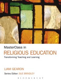Titelbild: MasterClass in Religious Education 1st edition 9781441153753