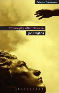 Cover image: Philosophy After Deleuze 1st edition 9781441195166