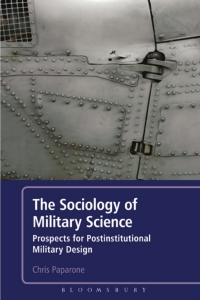 Cover image: The Sociology of Military Science 1st edition 9781441146694