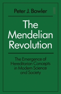 Cover image: The Mendelian Revolution 1st edition 9781474241731