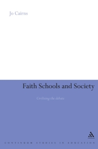 صورة الغلاف: Faith Schools and Society 1st edition 9781441197900