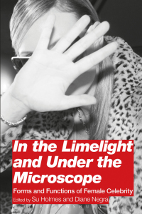 Cover image: In the Limelight and Under the Microscope 1st edition 9780826438553