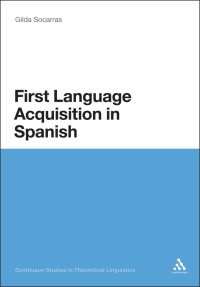 Cover image: First Language Acquisition in Spanish 1st edition 9781441133656