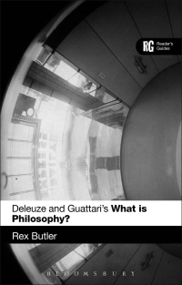 Cover image: Deleuze and Guattari's 'What is Philosophy?' 1st edition 9781847065872