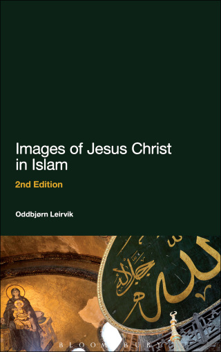 Imagen de portada: Images of Jesus Christ in Islam 2nd edition 9781441177391