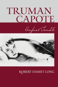 Titelbild: Truman Capote Enfant Terrible 1st edition 9780826427632