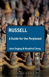 表紙画像: Russell: A Guide for the Perplexed 1st edition 9780826497536