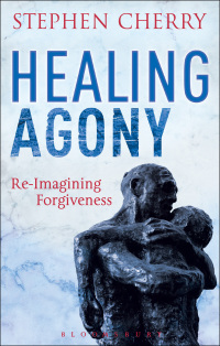 Cover image: Healing Agony 1st edition 9781441119384