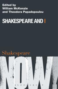 Cover image: Shakespeare and I 1st edition 9781441137180