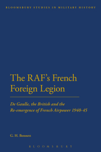 Cover image: The RAF's French Foreign Legion 1st edition 9781441165350