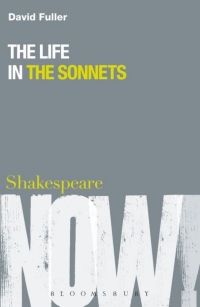 Imagen de portada: The Life in the Sonnets 1st edition 9781847064530