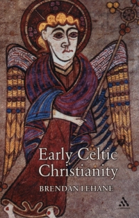 Cover image: Early Celtic Christianity 1st edition 9780826486219