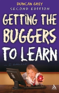 Cover image: Getting the Buggers to Learn 2nd Edition 2nd edition 9781847061195