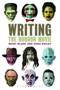 Omslagafbeelding: Writing the Horror Movie 1st edition 9781441196187