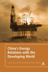Cover image: China's Energy Relations with the Developing World 1st edition 9781441141040