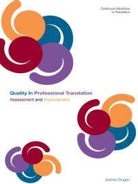 Cover image: Quality In Professional Translation 1st edition 9781441149541