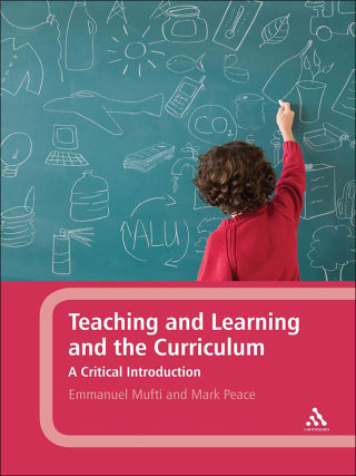 Immagine di copertina: Teaching and Learning and the Curriculum 1st edition 9781441143518