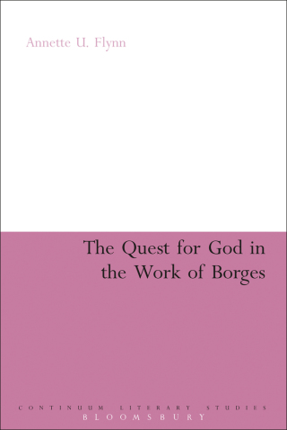 Cover image: The Quest for God in the Work of Borges 1st edition 9781441185105
