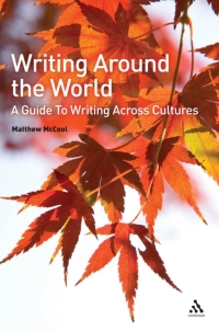 Imagen de portada: Writing Around the World 1st edition 9780826489821