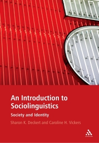 Imagen de portada: An Introduction to Sociolinguistics 1st edition 9781441100283
