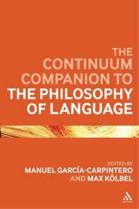 Immagine di copertina: The Continuum Companion to the Philosophy of Language 1st edition 9780826444066