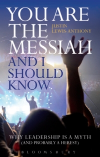Imagen de portada: You are the Messiah and I should know 1st edition 9781441186188