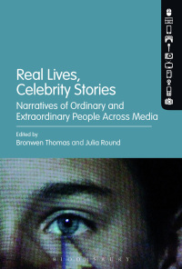 Cover image: Real Lives, Celebrity Stories 1st edition 9781501308635