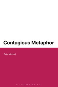 表紙画像: Contagious Metaphor 1st edition 9781472521620