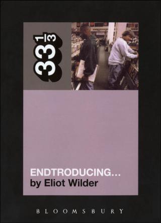 Cover image: DJ Shadow's Endtroducing 1st edition 9780826416827