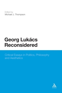 Cover image: Georg Lukacs Reconsidered 1st edition 9781441166944