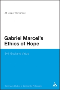 Cover image: Gabriel Marcel's Ethics of Hope 1st edition 9781472505989