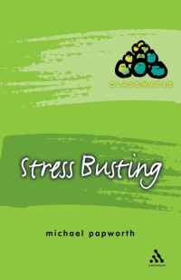 Imagen de portada: Stress Busting 1st edition 9780826470690