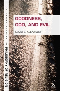 Cover image: Goodness, God, and Evil 1st edition 9781628921663