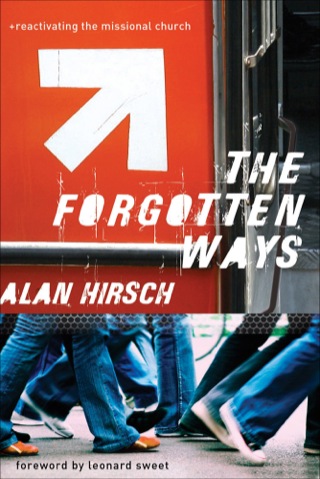 Cover image: The Forgotten Ways 9781587431647