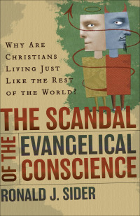 Imagen de portada: The Scandal of the Evangelical Conscience 9780801065415