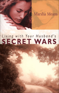 Cover image: Living with Your Husband's Secret Wars 9780800757106