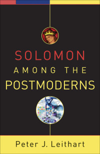 صورة الغلاف: Solomon among the Postmoderns 9781587432040