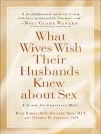 Imagen de portada: What Wives Wish their Husbands Knew about Sex 9780801067747
