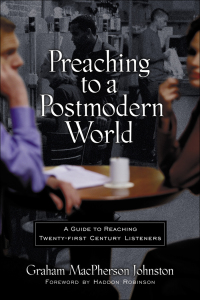 Cover image: Preaching to a Postmodern World 9780801063671
