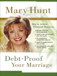 Cover image: Debt-Proof Your Marriage: How to Achieve Financial Harmony 9780800758509