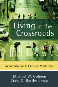 Cover image: Living at the Crossroads 9780801031403