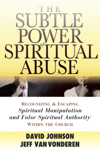 Imagen de portada: The Subtle Power of Spiritual Abuse 9780764201370