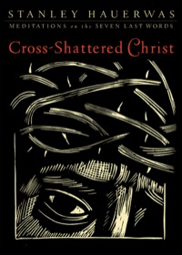 Cover image: Cross-Shattered Christ 9781587431319