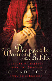 Imagen de portada: Desperate Women of the Bible 9780801066184