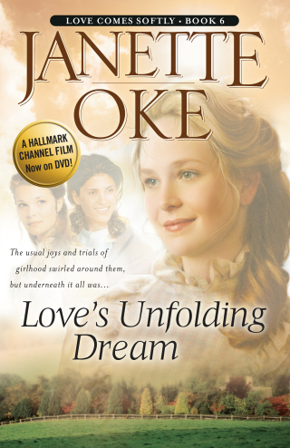 Cover image: Love's Unfolding Dream 9780764228537