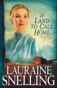 Cover image: A Land to Call Home 9780764201936