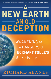 Cover image: A New Earth, An Old Deception 9780764206641