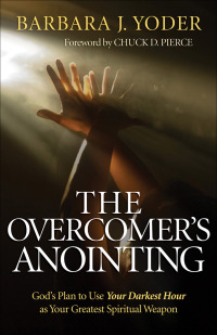 Cover image: The Overcomer's Anointing 9780800794552